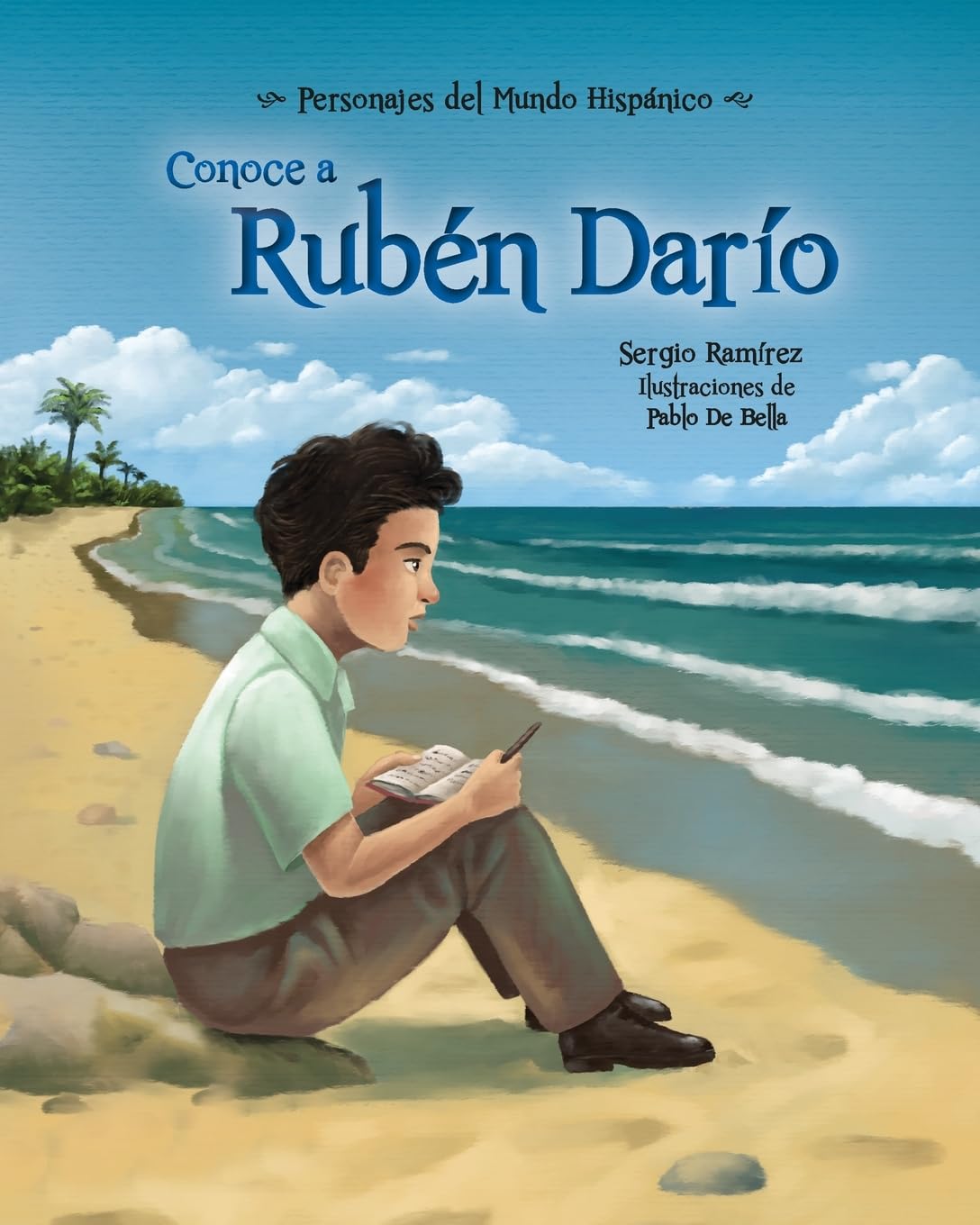 Conoce a Rubén Darío (Personajes del mundo Hispánico / Historical Figures of the Hispanic World)