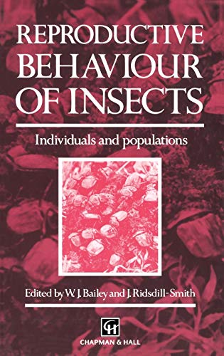 Reproductive Behaviour of Insects: Individuals and populations