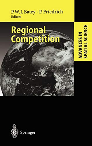 Regional Competition (Advances in Spatial Science)