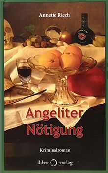 Angeliter Nötigung