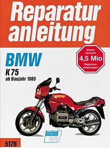 BMW K 75 (ab Baujahr 1985) (Reparaturanleitungen)