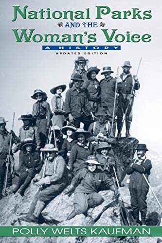 National Parks and the Woman's Voice: A History