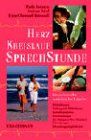 Herz-Kreislauf-Sprechstunde: Ein umfassender medizinischer Ratgeber. Risikofaktoren/Vorbeugende Maßnahmen/Krankheitszeichen/Untersuchungen/Die ... eislauf-Erkrankungen/Behandlungsmöglichkeiten