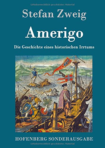 Amerigo: Die Geschichte eines historischen Irrtums