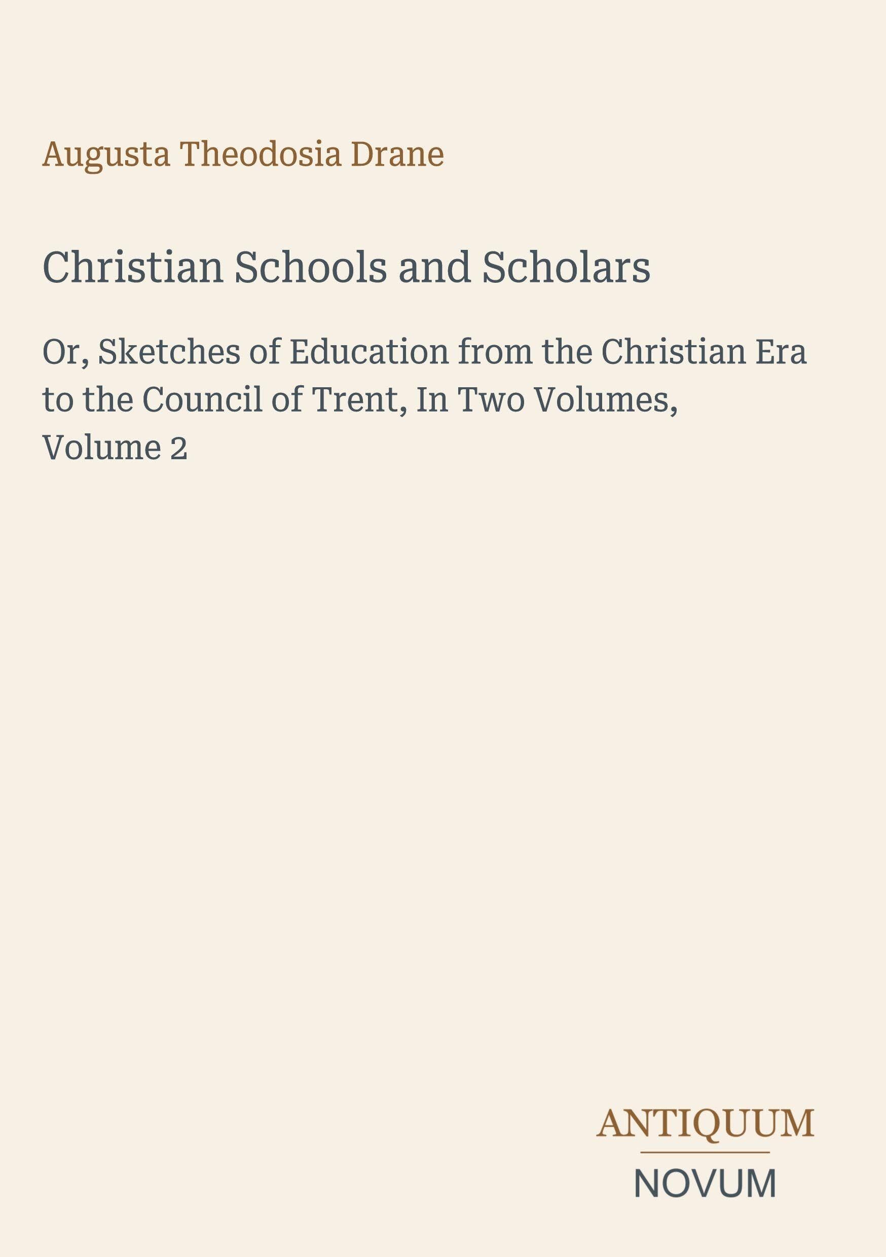 Christian Schools and Scholars