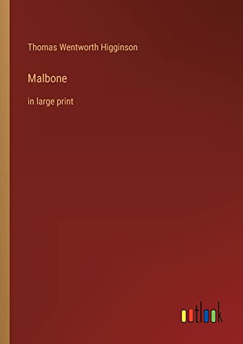 Malbone: in large print