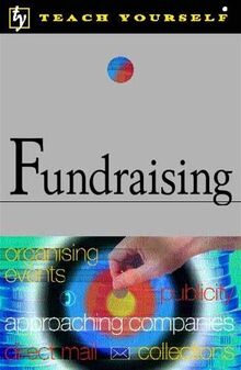 Teach Yourself Fundraising (Teach Yourself - General)