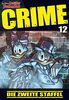 Lustiges Taschenbuch Crime 12: Die zweite Staffel