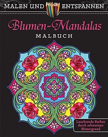 Malen und entspannen: Blumen-Mandalas