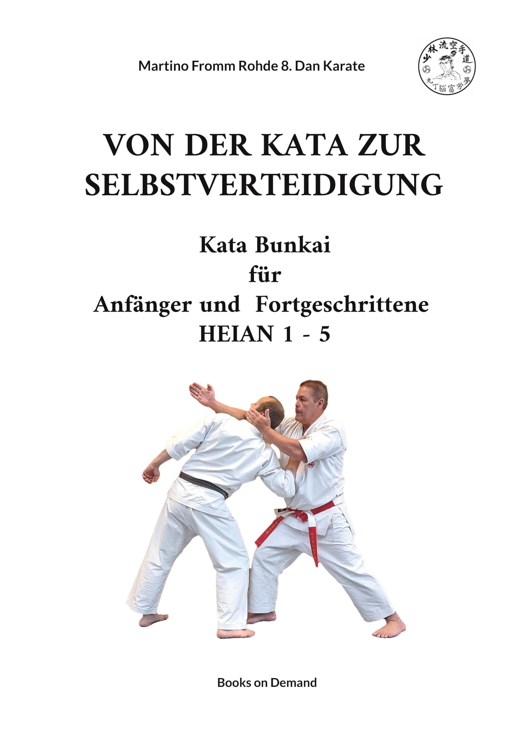 VON DER KATA ZUR SELBSTVERTEIDIGUNG