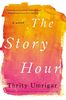 The Story Hour: A Novel (P.S. (Paperback))