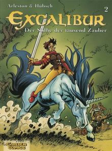 Excalibur, Bd.2, Der Sidhe der tausend Zauber