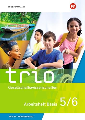 Trio Gesellschaftswissenschaften - Ausgabe 2024 für Berlin und Brandenburg: Arbeitsheft Basis 5/6