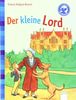 Der Bücherbär: Klassiker für Erstleser: Der kleine Lord