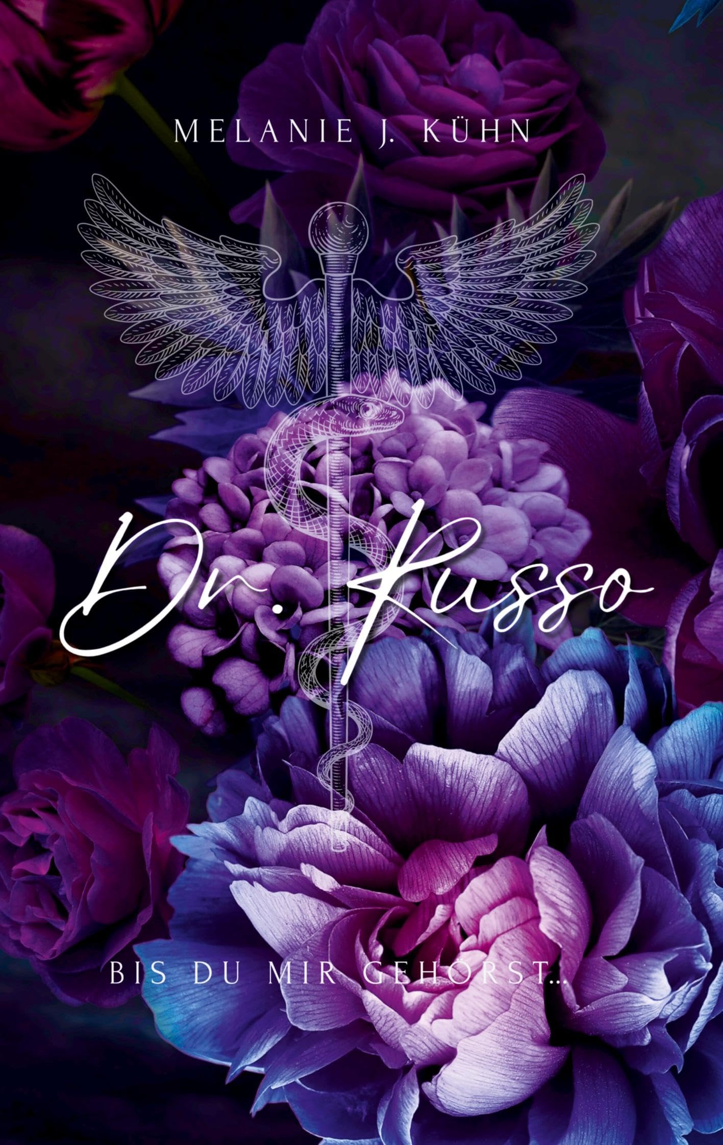 Dr. Russo: Bis du mir gehörst