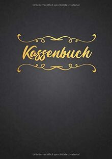 Kassenbuch: Einnahmen und Ausgaben einfach eintragen | Geeignet für Vereine, Selbständige und Kleinunternehmer | DIN A4