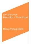 Black Box - White Cube