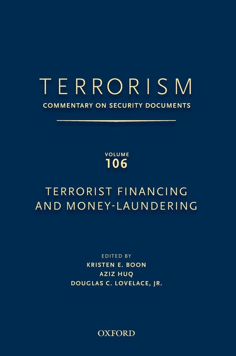 TERRORISM: Commentary on Security Documents Volume 106