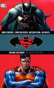 Batman / Superman, Bd. 5: Die Feinde unter uns