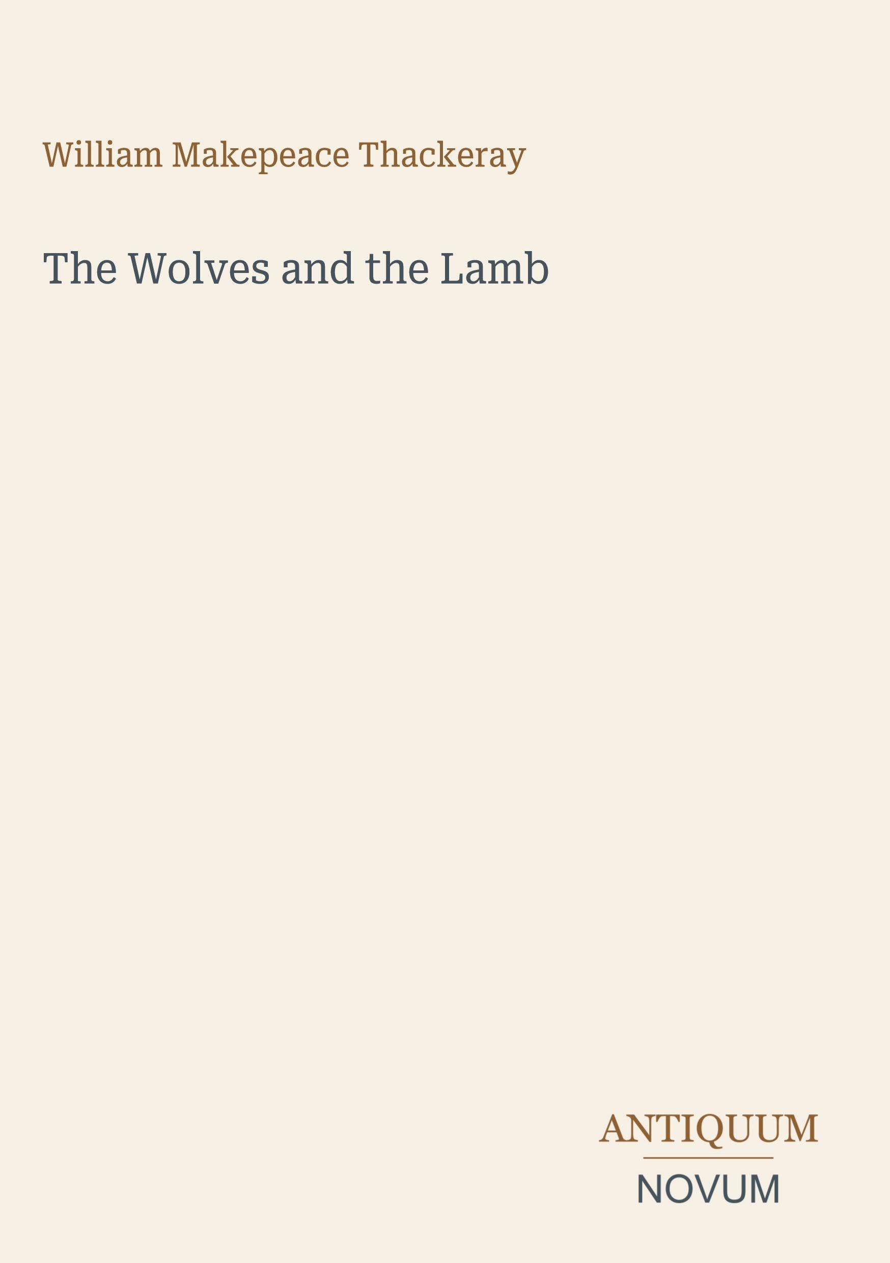 The Wolves and the Lamb