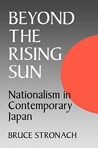 Beyond the Rising Sun: Nationalism in Contemporary Japan