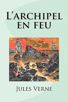 L’archipel en feu