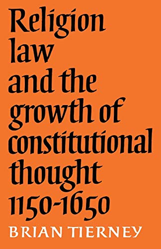 Religion, Law Growth Constl Thought (The Wiles Lectures)