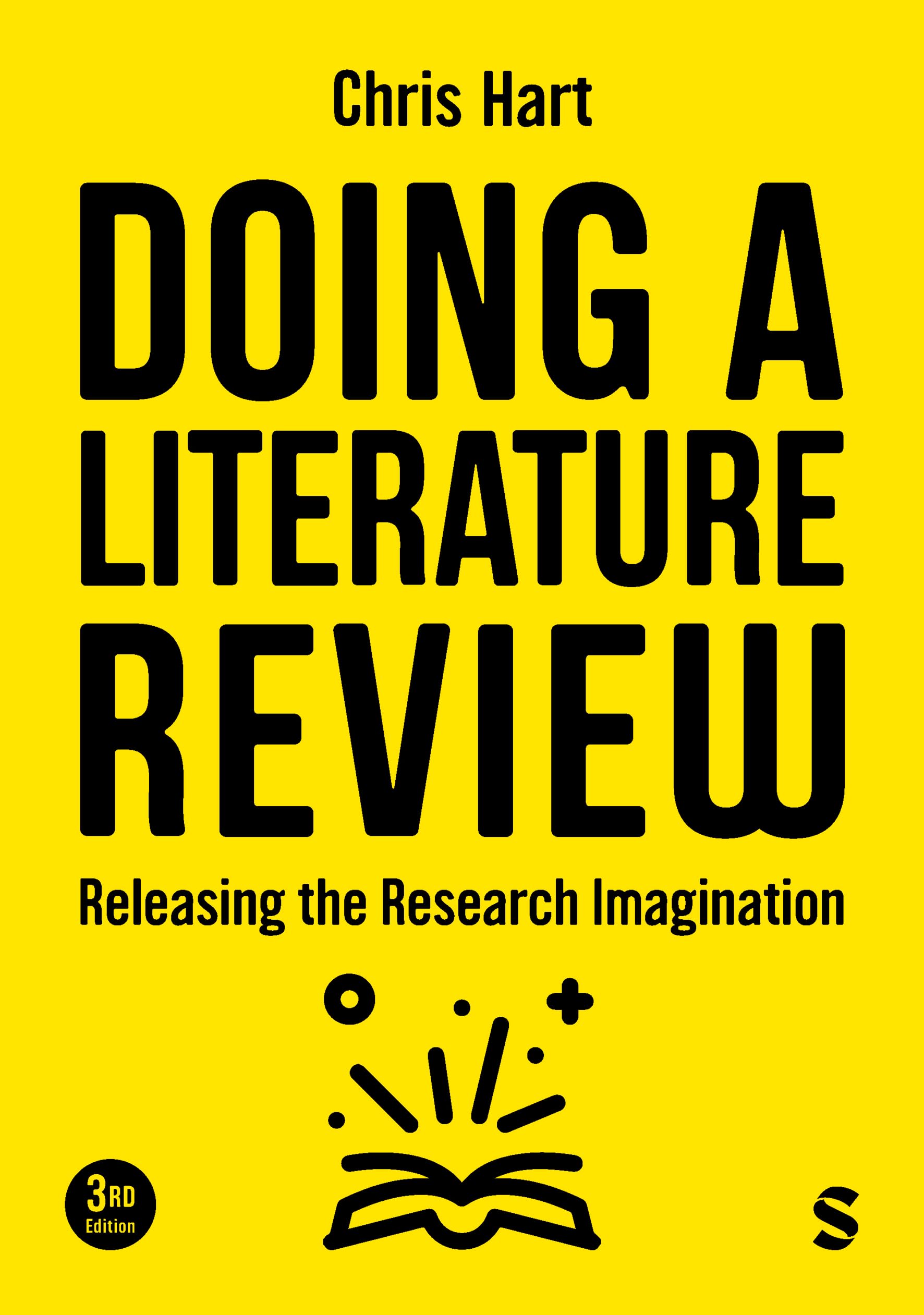 Doing a Literature Review: Releasing the Research Imagination: Releasing the Research Imagination (Third Edition)