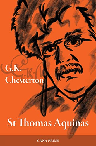 Chesterton, G. K. Saint Thomas Aquinas