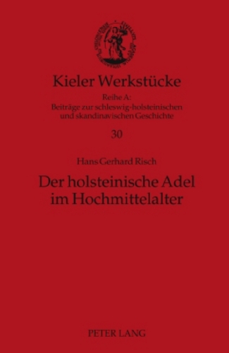 Der holsteinische Adel im Hochmittelalter: Eine quantitative Untersuchung