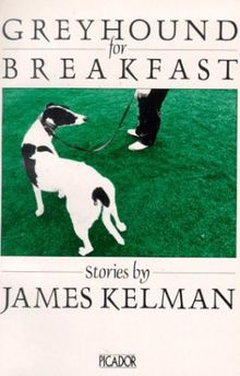 Greyhound for Breakfast (Picador Books)