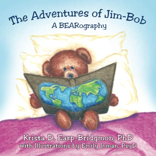 The Adventures of Jim-Bob: A BEARography
