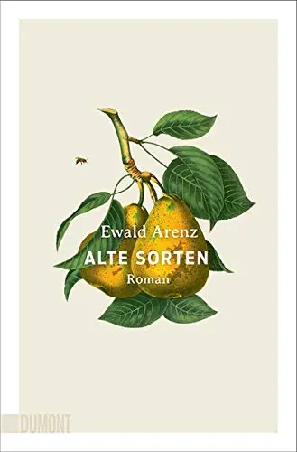 Alte Sorten von Ewald Arenz