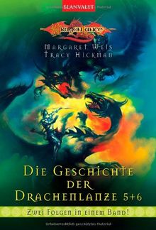 Die Geschichte der Drachenlanze 5+6