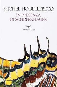 In presenza di Schopenhauer von Houellebecq, Michel  | Buch | Zustand sehr gut