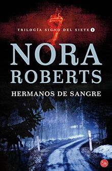 Hermanos de sangre (Trilogia Signo Del Siete / Sign of Seven Trilogy, Band 1)