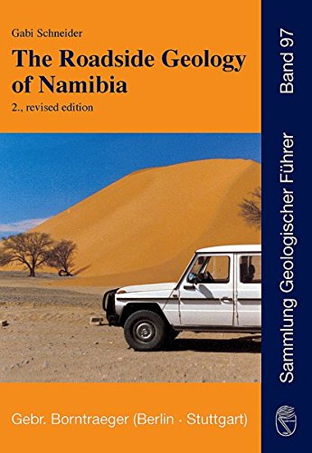 The Roadside Geology of Namibia - Gabi Schneider Kartoniert (TB)