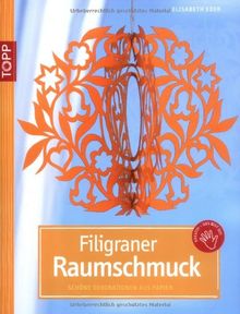 Filigraner Raumschmuck: Schöne Dekorationen aus Papier