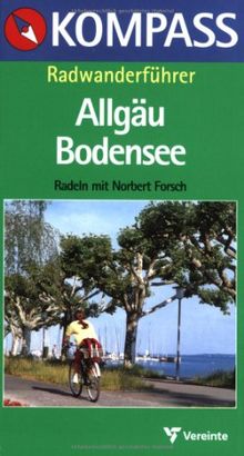 Kompass Radwanderführer, Allgäu, Bodensee