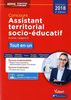 Concours assistant territorial socio-éducatif : externe, catégorie B, tout-en-un : 2018