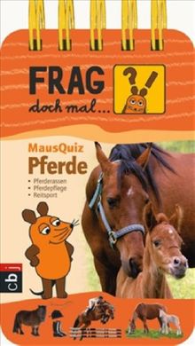 Frag doch mal die Maus - MausQuiz: Pferde