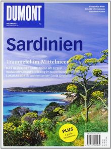 DuMont Bildatlas Sardinien: Traumziel im Mittelmeer