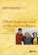 Offene Jugendarbeit im ländlichen Raum