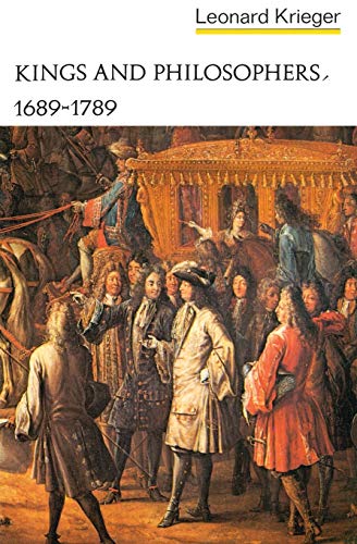 Krieger, L: Kings & Philosophers 1689-1789 V 3 (Edited By L. (Norton History of Modern Europe, Band 0)