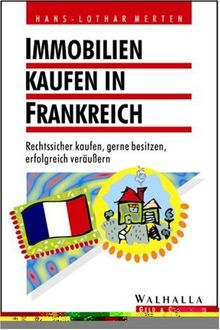 Immobilien kaufen in Frankreich