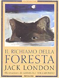 Il richiamo della foresta (Classici illustrati)