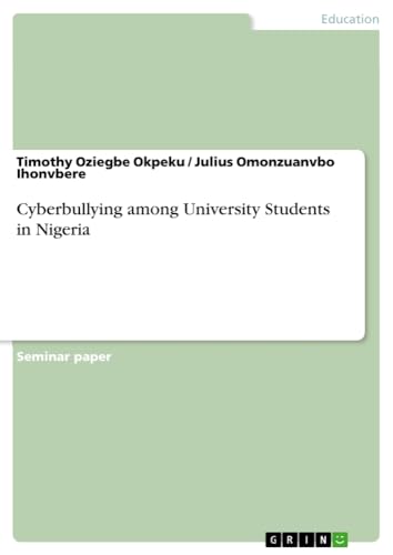 Cyberbullying among University Students in Nigeria