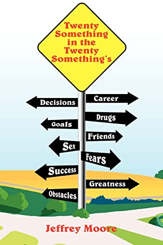 Twenty Something In the Twenty Something's