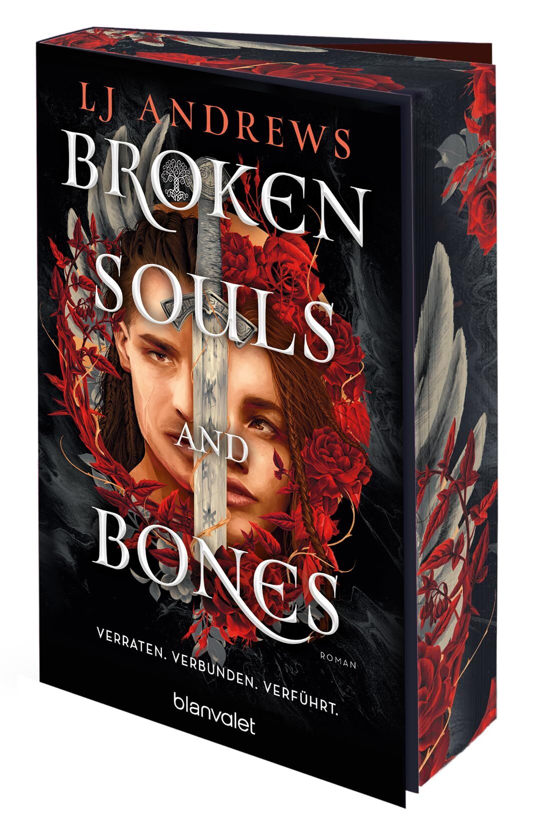 Andrews, Lj: Broken Souls and Bones - Verraten. Verbunden. Verführt.