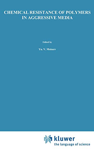 Chemical Resistance of Polymers in Aggressive Media